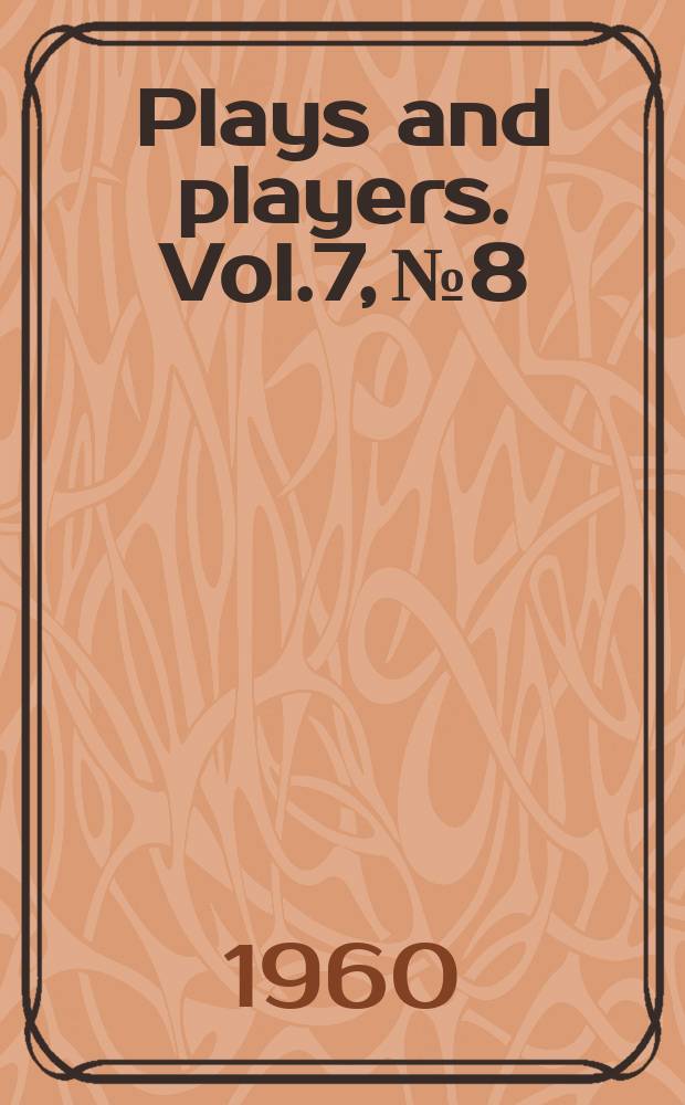 Plays and players. Vol.7, №8
