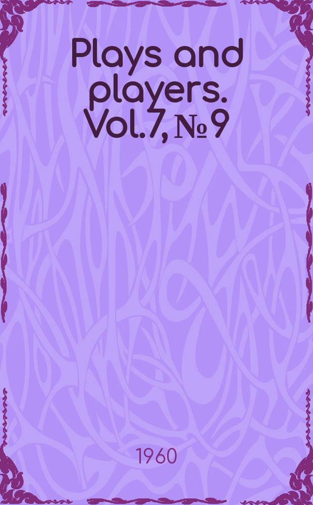 Plays and players. Vol.7, №9