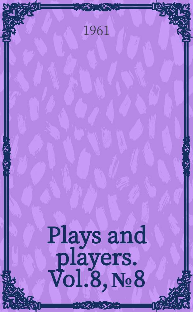 Plays and players. Vol.8, №8