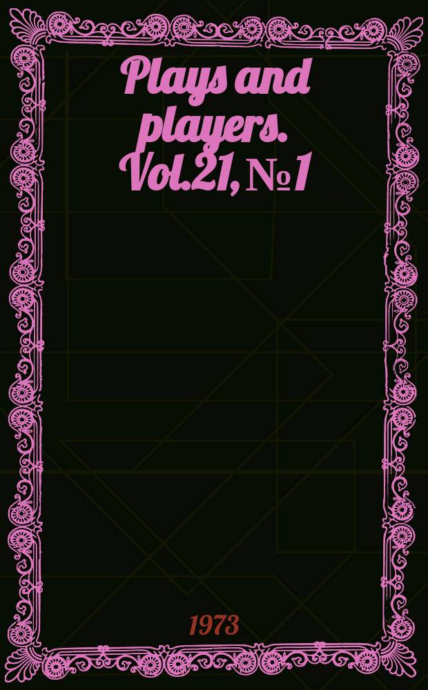 Plays and players. Vol.21, №1