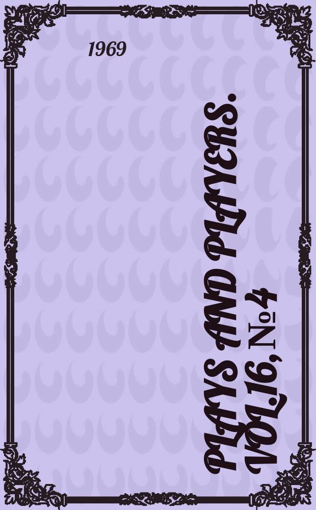 Plays and players. Vol.16, №4