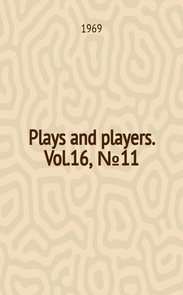 Plays and players. Vol.16, №11