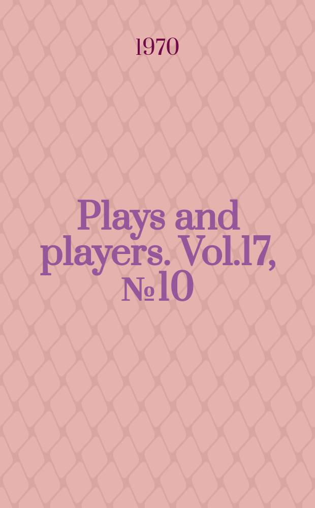 Plays and players. Vol.17, №10