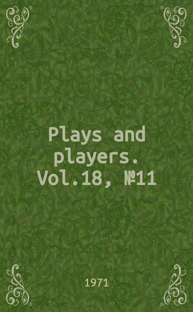 Plays and players. Vol.18, №11