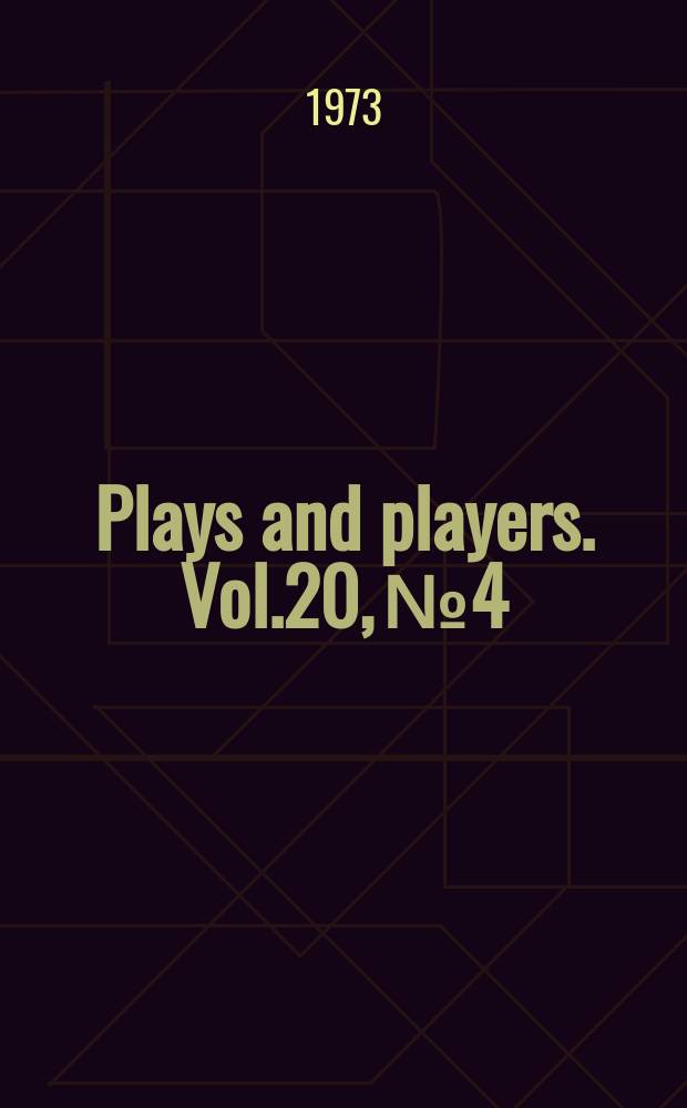 Plays and players. Vol.20, №4