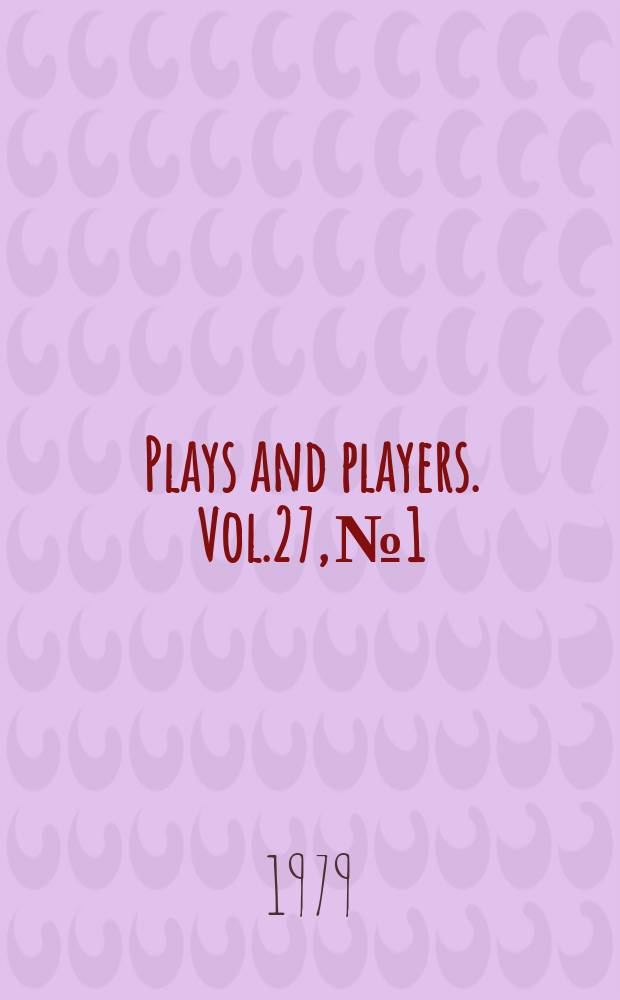 Plays and players. Vol.27, №1