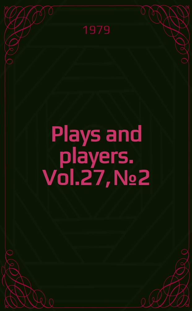 Plays and players. Vol.27, №2