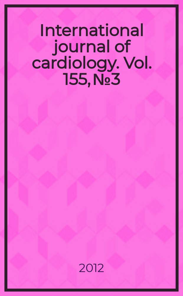 International journal of cardiology. Vol. 155, № 3