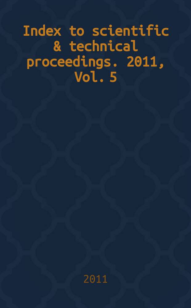 Index to scientific & technical proceedings. 2011, Vol. 5 : Permuterm subject index (Fuzzy-Plasma)