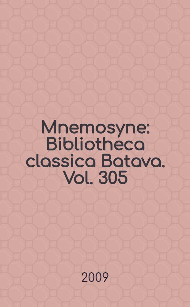 Mnemosyne : Bibliotheca classica Batava. Vol. 305 : Theios Sophistes