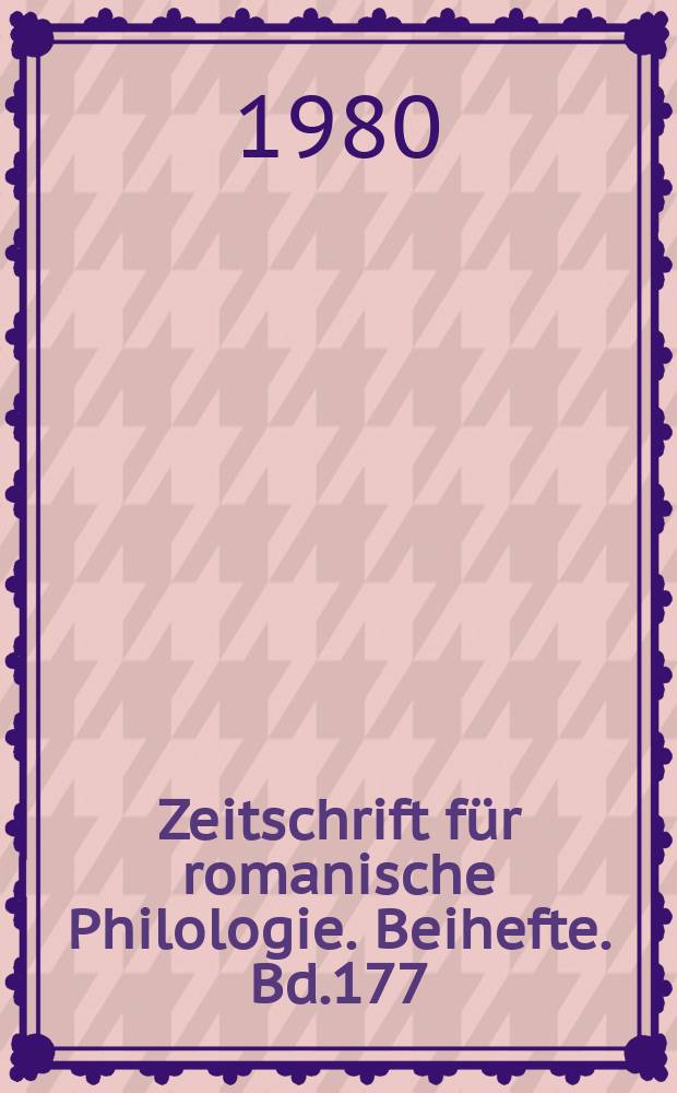 Zeitschrift für romanische Philologie. Beihefte. Bd.177 : Der arthurische Versroman...