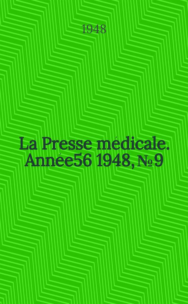 La Presse médicale. Année56 1948, №9