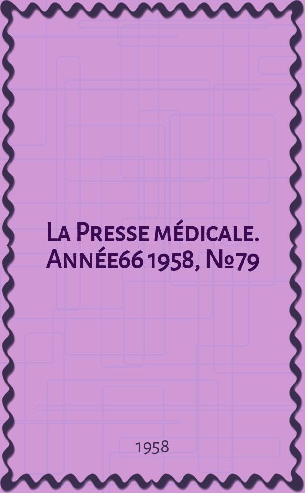 La Presse médicale. Année66 1958, №79
