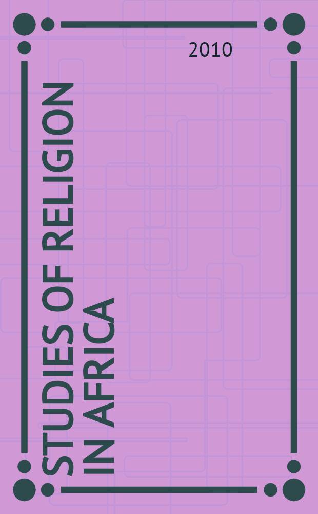Studies of religion in Africa : supplements to the Journal of religion in Africa. Vol. 38 : Professional women in South African pentecostal charismatic churches = Служение женщин в южно-африканских пятидесятнических харизматических церквях