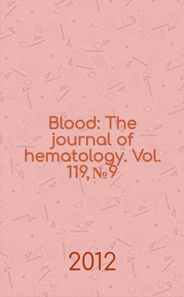 Blood : The journal of hematology. Vol. 119, № 9