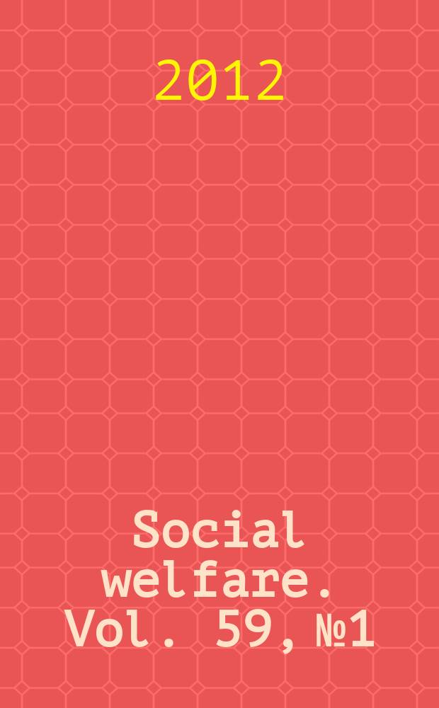 Social welfare. Vol. 59, № 1
