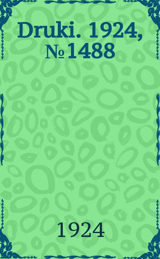 Druki. 1924, №1488