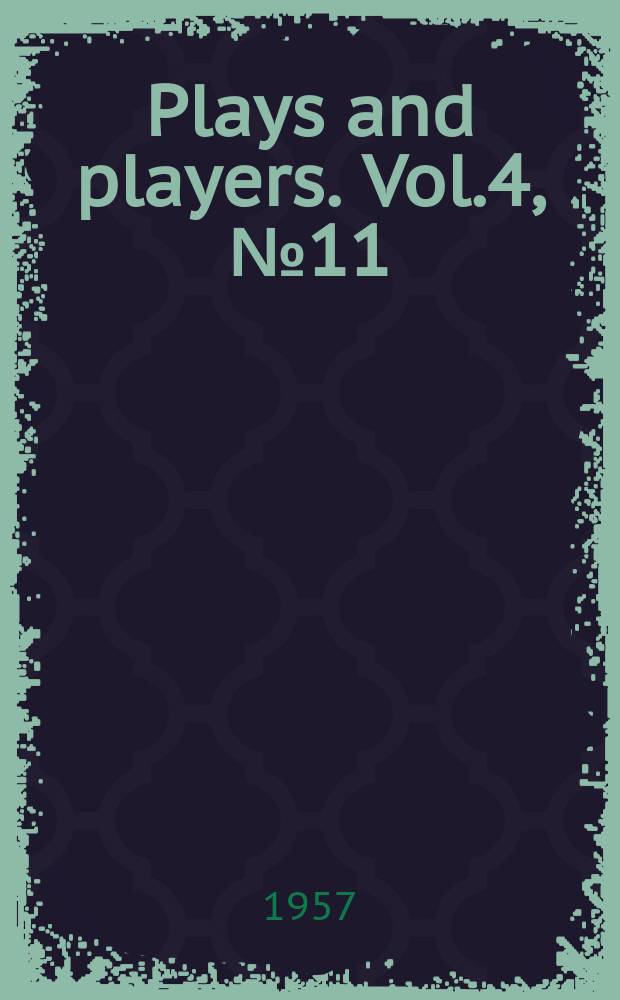 Plays and players. Vol.4, №11