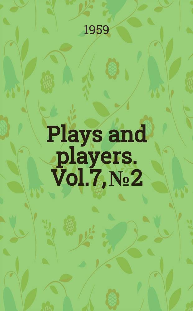 Plays and players. Vol.7, №2