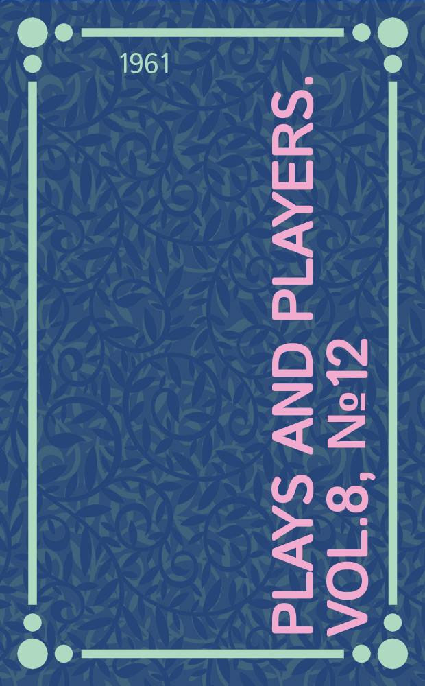 Plays and players. Vol.8, №12