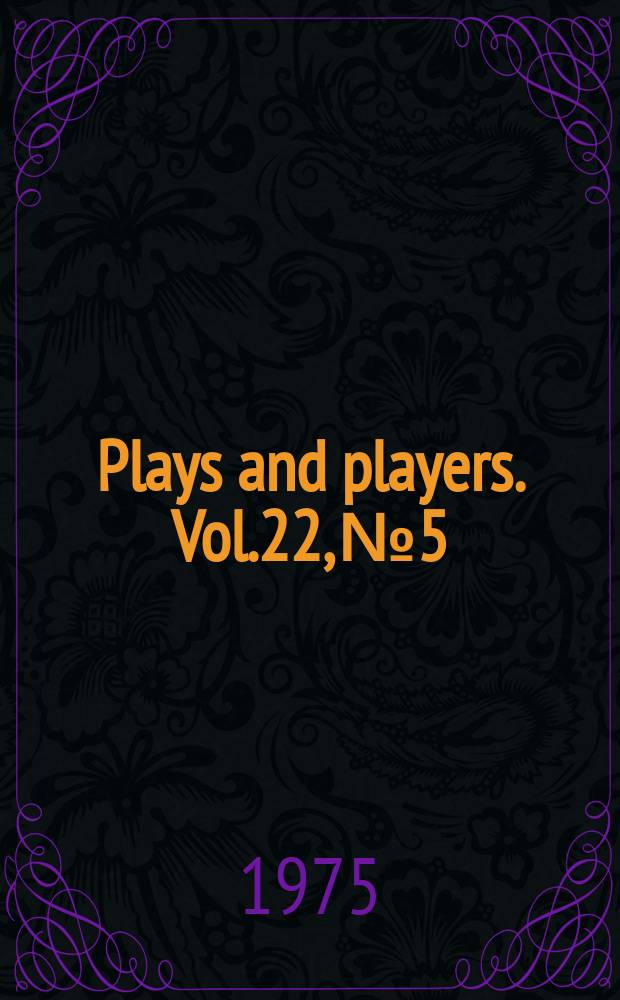 Plays and players. Vol.22, №5