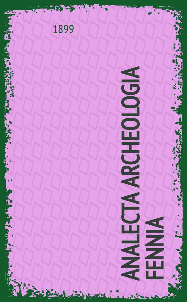 Analecta archeologia fennia
