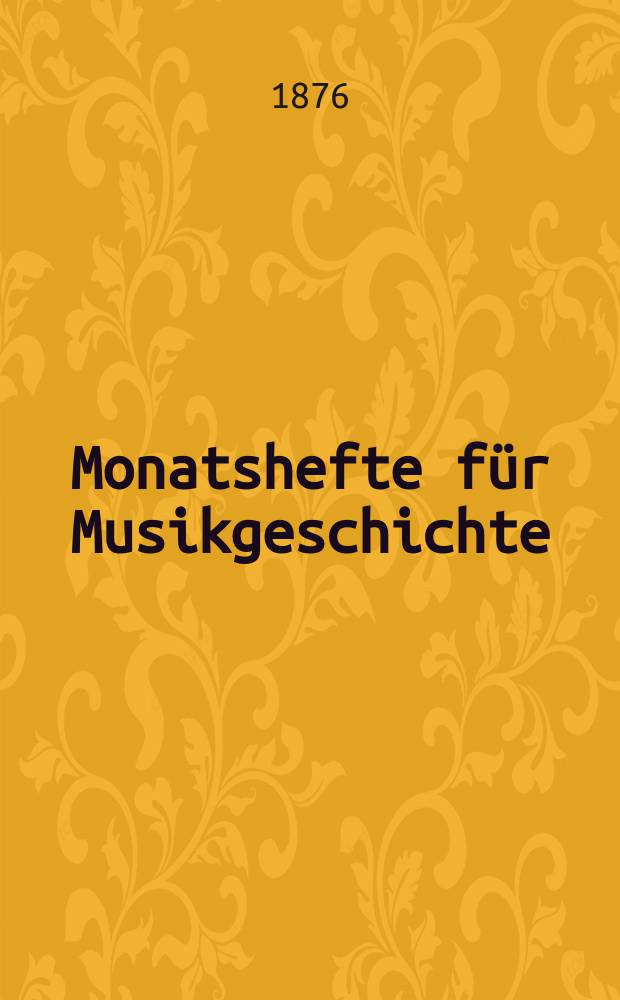 Monatshefte f&uuml;r Musikgeschichte