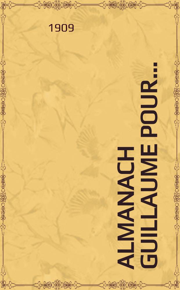 Almanach Guillaume pour ...