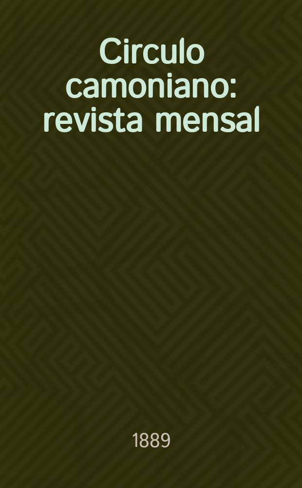 Circulo camoniano : revista mensal