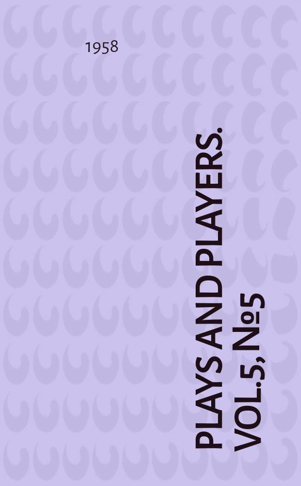 Plays and players. Vol.5, №5