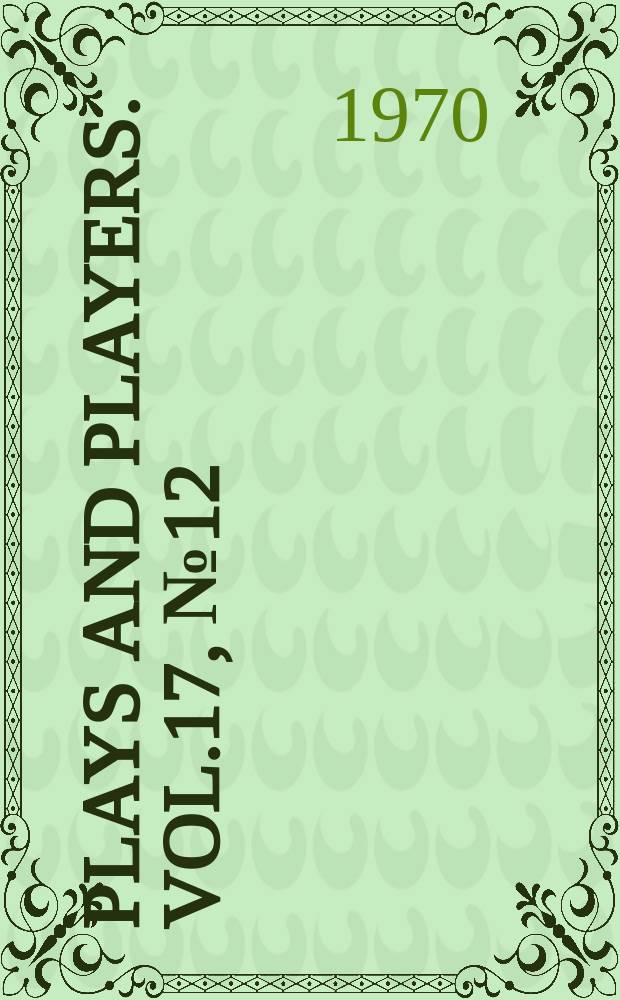 Plays and players. Vol.17, №12