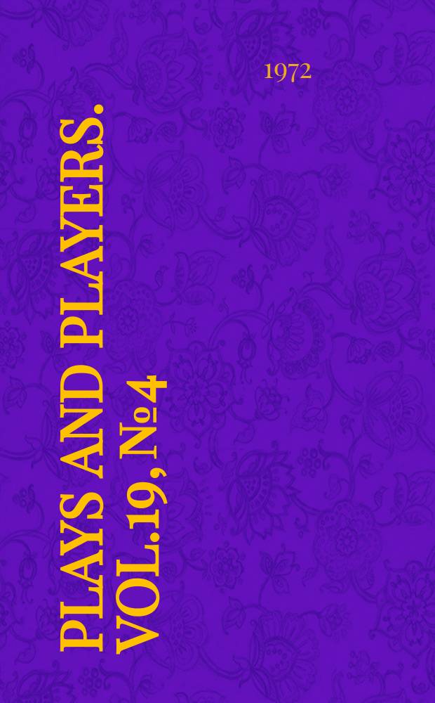 Plays and players. Vol.19, №4