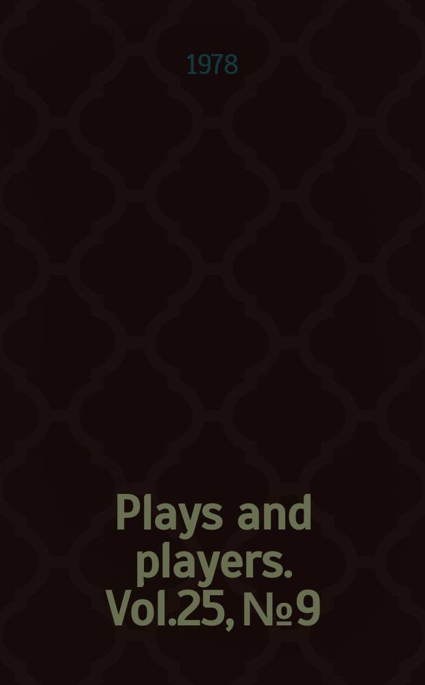 Plays and players. Vol.25, №9