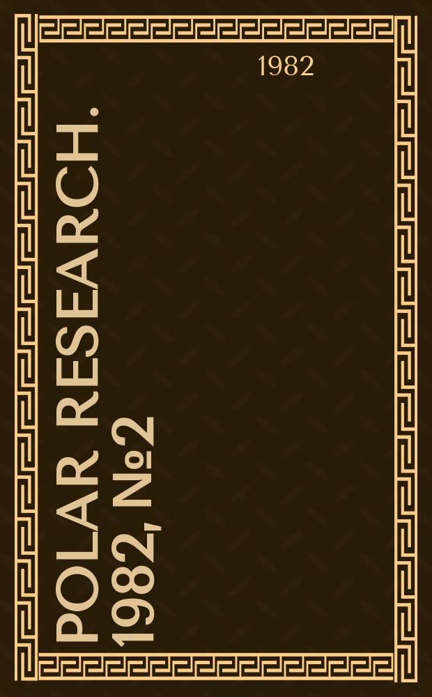 Polar research. 1982, №2