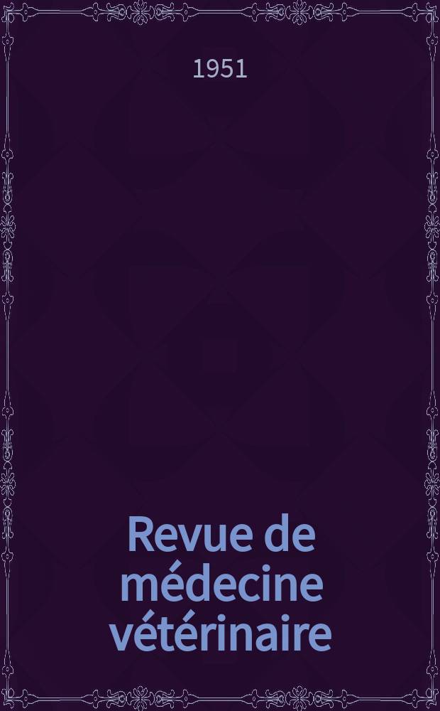 Revue de médecine vétérinaire : Organ mensuel des Écoles nationales vétérinaires de lyon et de Toulouse. T.14, Février