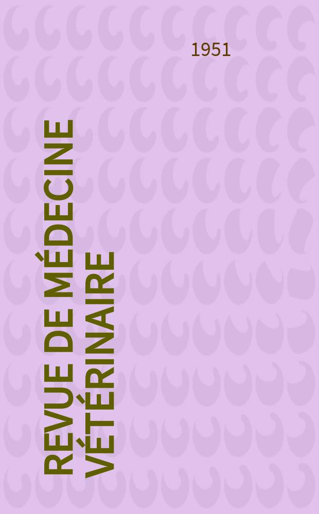 Revue de médecine vétérinaire : Organ mensuel des Écoles nationales vétérinaires de lyon et de Toulouse. T.14, Mai