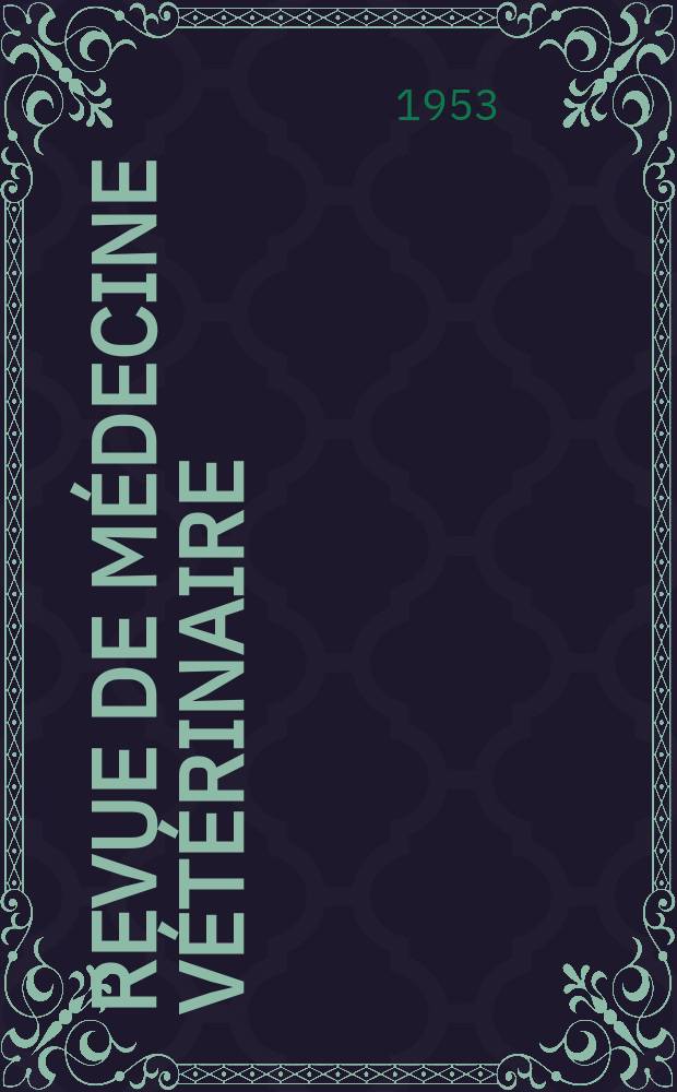 Revue de médecine vétérinaire : Organ mensuel des Écoles nationales vétérinaires de lyon et de Toulouse. Vol.16, №Août