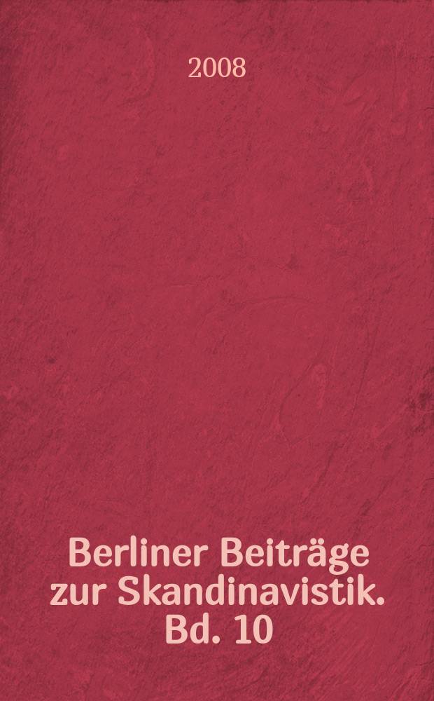 Berliner Beiträge zur Skandinavistik. Bd. 10 : Der samische Einfluss auf die skandinavischen Sprachen = Саамское влияние на скандинавские языки