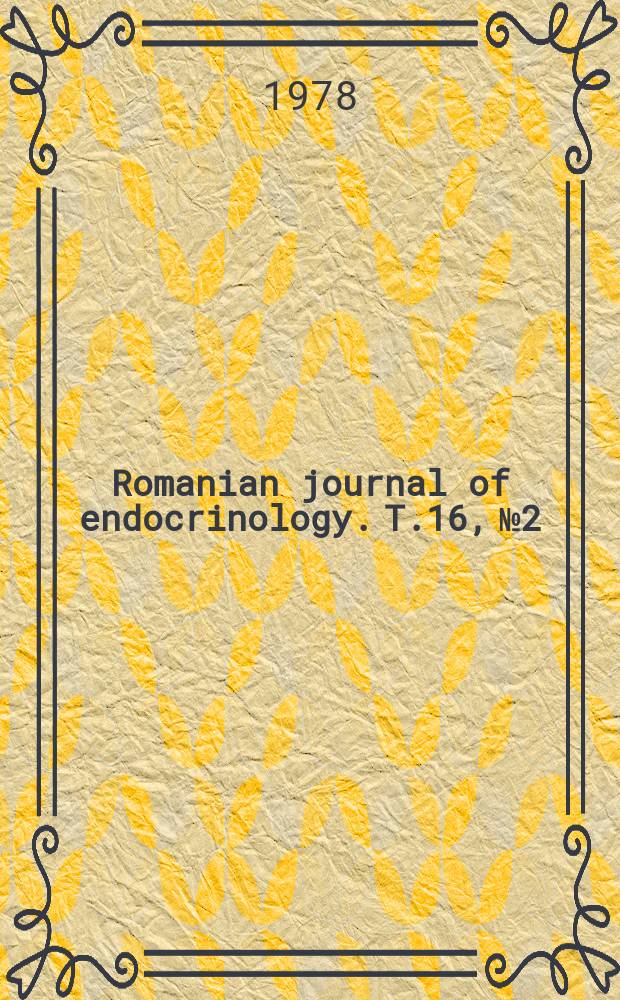 Romanian journal of endocrinology. T.16, №2