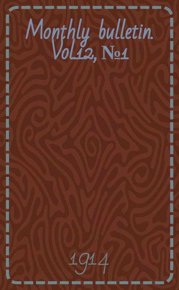Monthly bulletin. Vol.12, №1