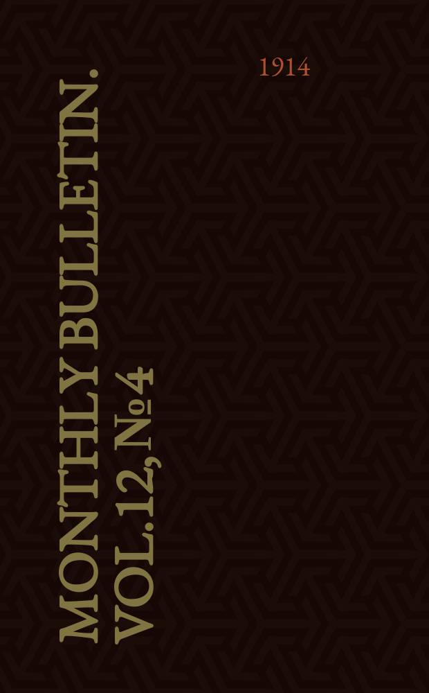 Monthly bulletin. Vol.12, №4