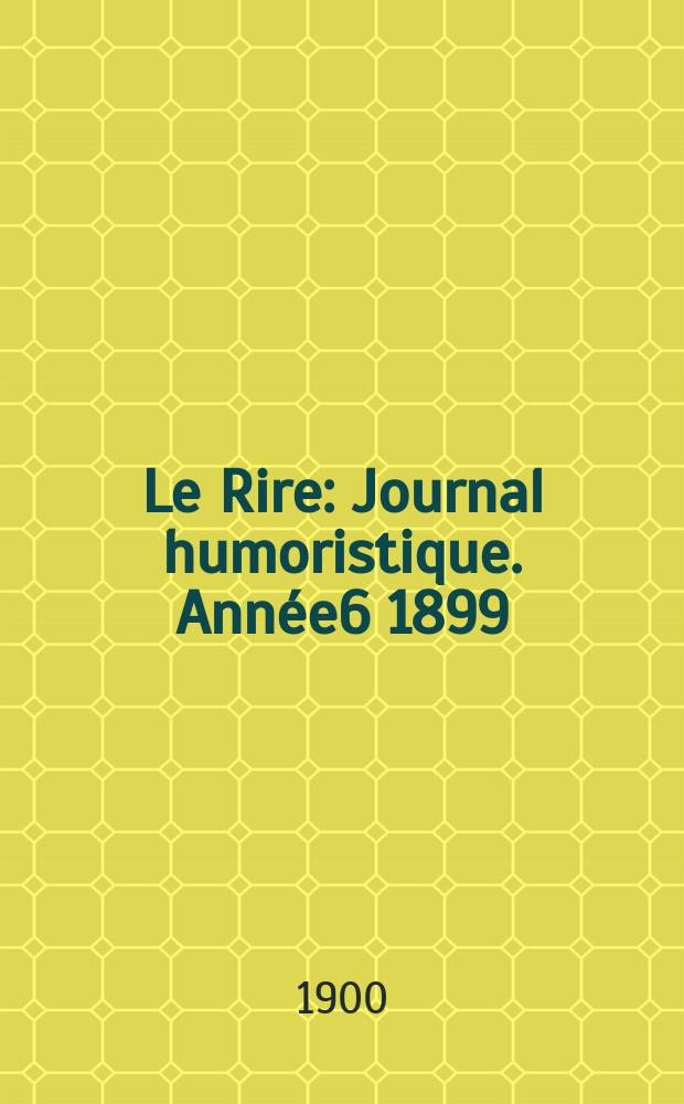 Le Rire : Journal humoristique. Année6 1899/1900, №300