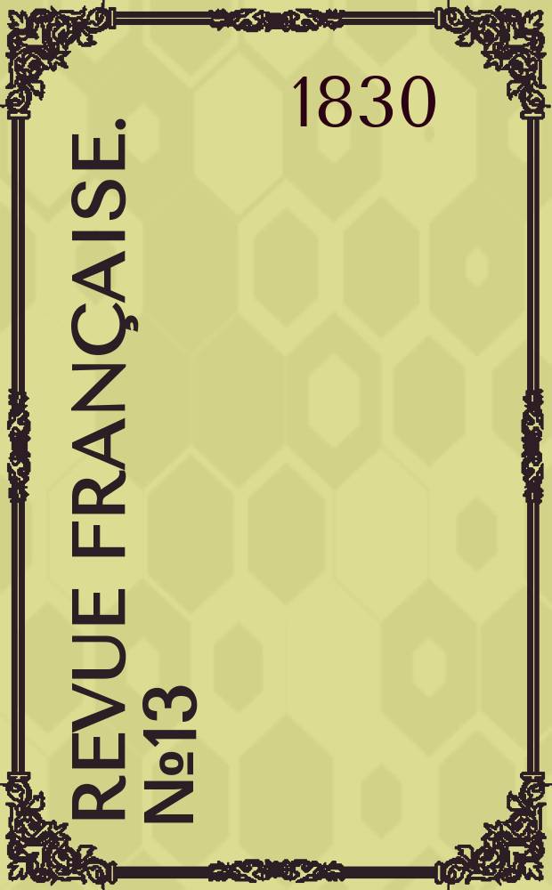 Revue fran&ccedil;aise. №13