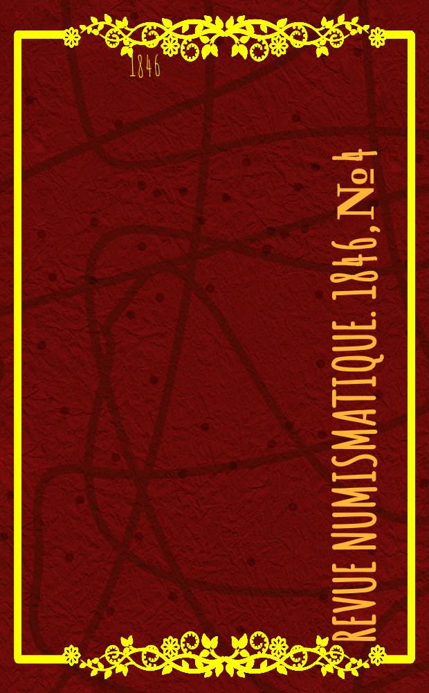 Revue numismatique. 1846, №4