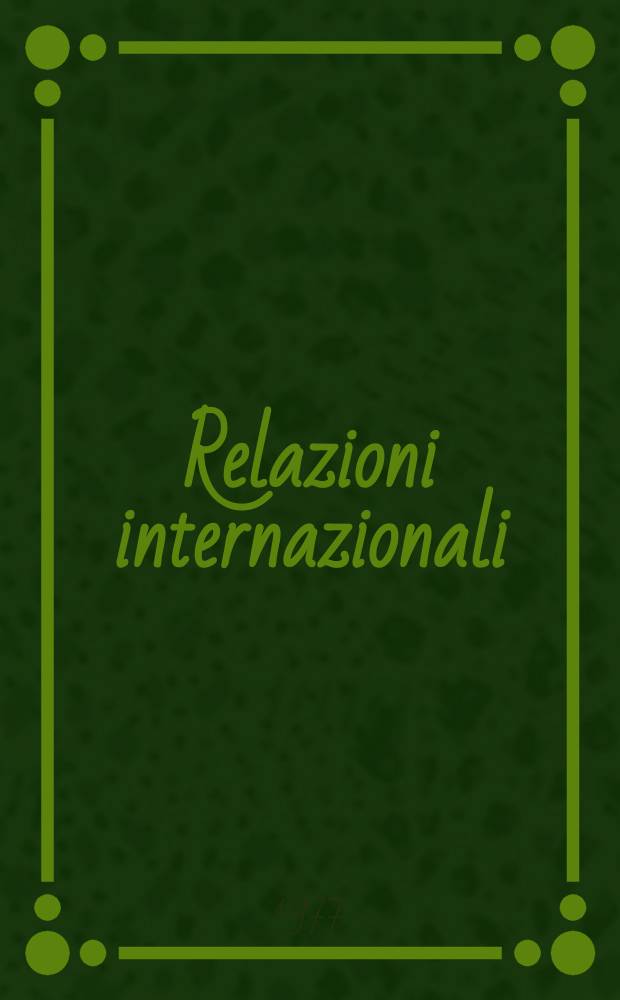 Relazioni internazionali : Settimanale di politica estera. A.41 1977, №25