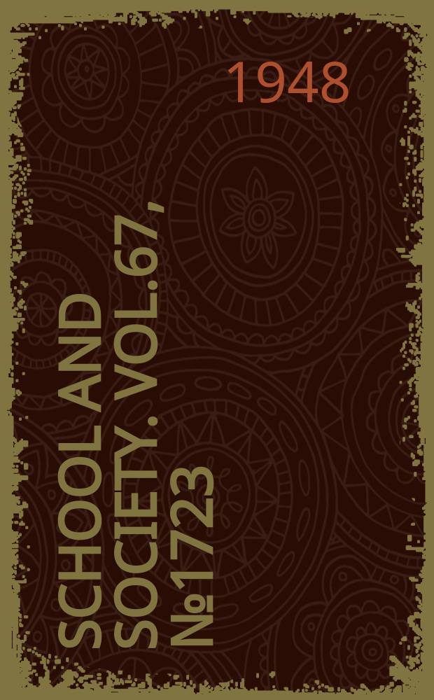 School and society. Vol.67, №1723