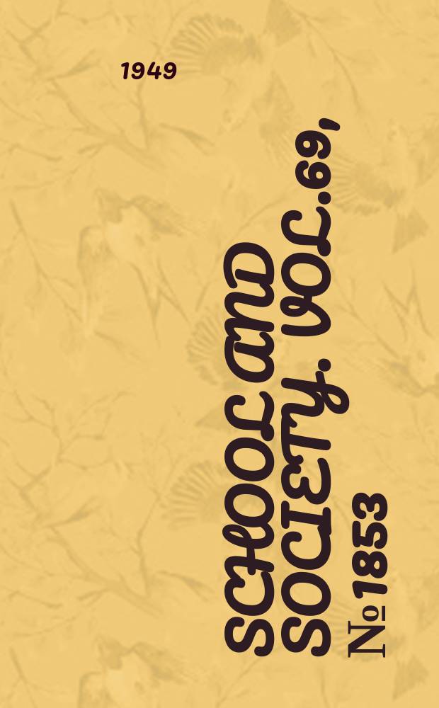 School and society. Vol.69, №1853