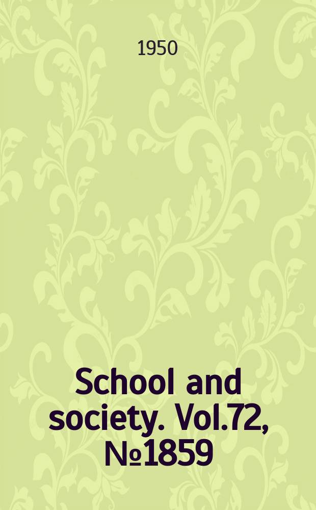 School and society. Vol.72, №1859