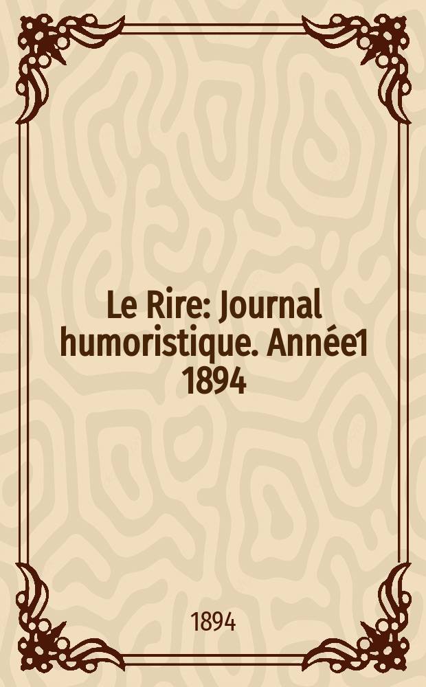 Le Rire : Journal humoristique. [Année1] 1894/1895, №5