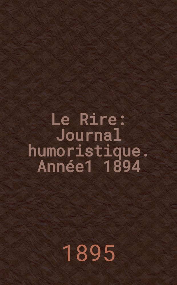 Le Rire : Journal humoristique. [Année1] 1894/1895, №10